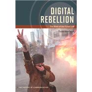 Digital Rebellion by Wolfson, Todd, 9780252080388