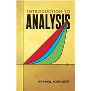 Introduction to Analysis by Rosenlicht, Maxwell, 9780486650388