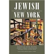 Jewish New York by Moore, Deborah Dash; Gurock, Jeffrey S.; Polland, Annie; Rock, Howard B.; Soyer, Daniel, 9781479850389
