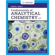 Fundamentals of Analytical Chemistry by Skoog, Douglas; West, Donald; Holler, F.; Crouch, Stanley, 9780357450390