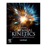 Chemical Kinetics by Arnaut, Luis; Serpa, Carlos, 9780444640390