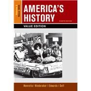 America's History, Value Edition, Volume 2 by Henretta, James A.; Hinderaker, Eric; Edwards, Rebecca; Self, Robert O., 9781319040390