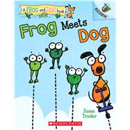 Frog Meets Dog: An Acorn Book (A Frog and Dog Book #1) by Trasler, Janee; Trasler, Janee, 9781338540390