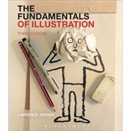 The Fundamentals of Illustration by Zeegen, Lawrence, 9781474240390