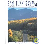 San Juan Skyway by Warren, Scott S., 9781560440390