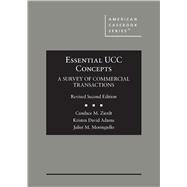 Essential UCC Concepts: A Survey of Commercial Transactions, Revised 2nd Edition by Zierdt, Candace M.; Adams, Kristen David; Moringiello, Juliet M., 9798895450390