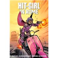 Hit-Girl 3 by Scavone, Rafael; Albuquerque, Rafael, 9781534310391