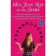 He's Just Not in the Stars by Kosarin, Jenni, 9780061870392