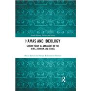 Hamas and Ideology: Sheikh Yusuf Al-Qaradawi on the Jews, Zionism and Israel by Bartal; Shaul, 9781138300392