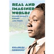 Real and Imagined Worlds by Charles Scruggs, 9781496860392