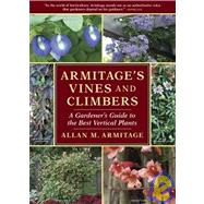Armitage's Vines and Climbers by Armitage, Allan M., 9781604690392
