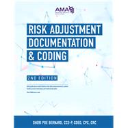 Risk Adjustment Documentation & Coding by Bernard, Sheri Poe, 9781640160392