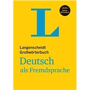 Langenscheidt Grosswoerterbuch Deutsch Als Fremdsprache by Langenscheidt, 9783468490392