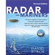 Radar for Mariners, Revised Edition by Burch, David, 9780071830393