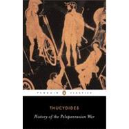 The History of the Peloponnesian War Revised Edition by Thucydides; Warner, Rex (Translator), 9780140440393