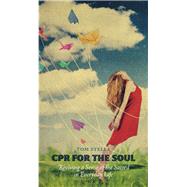 Cpr for the Soul by Stella, Tom, 9781773430393