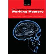 Working Memory Behavioral and Neural Correlates by Osaka, Naoyuki; Logie, Robert, 9780198570394