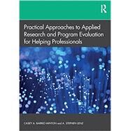 Applied Research and Program Evaluation for Helping Professionals by Barrio; Casey A., 9781138070394