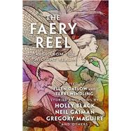 The Faery Reel by Ellen Datlow, 9781504060394