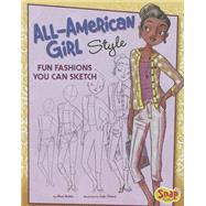 All-American Girl Style by Bolte, Mari; Otero, Sole, 9781620650394