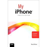 My iPhone by Miser, Brad, 9780789760395