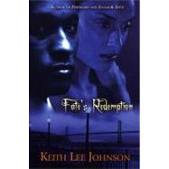 Fate's Redemption by Johnson, Keith Lee, 9781593090395