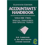 Accountants' Handbook, 11th Edition, Volume 2, Special Industries and Special Topics, 11th Edition by Editor:  D. R. Carmichael (Baruch College of the City Univ. of New York); Editor:  O. Ray Whittington (San Diego State Univ.); Editor:  Lynford Graham, 9780471790396