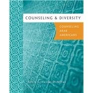 Counseling & Diversity: Arab Americans by Nassar-McMillan, Sylvia; Choudhuri, Devika Dibya; Santiago-Rivera, Azara, 9780618470396