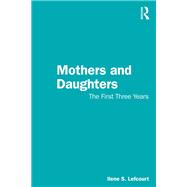 Mothers and Daughters by Ilene S. Lefcourt, 9781041170396