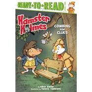 Hamster Holmes, Combing for Clues Ready-to-Read Level 2 by Sadar, Albin; Fabbretti, Valerio, 9781481420396