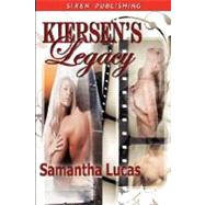 Kiersen's Legacy by Lucas, Samantha, 9781606010396