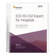 ICD-10-CM Expert for Hospitals 2015 by Optumlnsight, Inc., 9781622540396