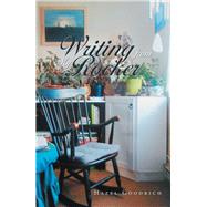 Writing from My Rocker by Goodrich, Hazel, 9781796030396