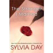 The Stranger I Married by Day, Sylvia, 9780758290397