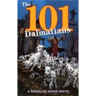 The Hundred and One Dalmatians by Smith, Dodie, 9780808540397