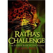 Ratha's Challenge by Clare Bell, 9780974560397