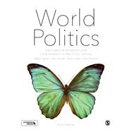 World Politics by Haynes, Jeffrey; Hough, Peter; Malik, Shahin; Pettiford, Lloyd, 9781473970397