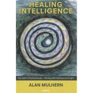Healing Intelligence by Mulhern, Alan, 9781780490397