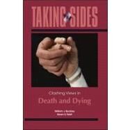 Taking Sides: Clashing Views in Death and Dying by Buckley, William J.; Feldt, Karen S., 9780078050398