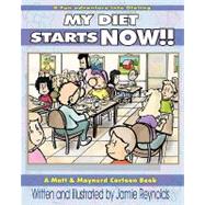 My Diet Starts Now! by Reynolds, Jamie, 9781460920398
