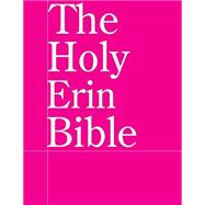 The Holy Erin Bible by Bears, Jussle, 9781502800398