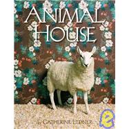 Animal House by LEDNER, CATHERINE, 9781599620398
