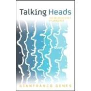 Talking Heads: The Neuroscience of Language by Denes; Gianfranco, 9781848720398