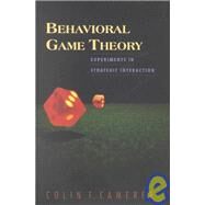 Behavioral Game Theory by Camerer, Colin, 9780691090399