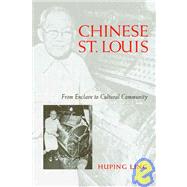 Chinese St. Louis by Ling, Huping, 9781592130399