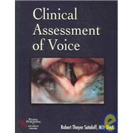 Clinical Assessment of Voice by Sataloff, Robert Thayer, 9781597560399
