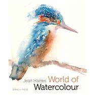 Jean Haines' World of Watercolour by Haines, Jean, 9781782210399