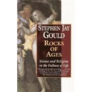 Rocks of Ages by GOULD, STEPHEN JAY, 9780345450401