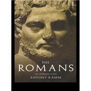 The Romans by Kamm, Antony, 9780415120401