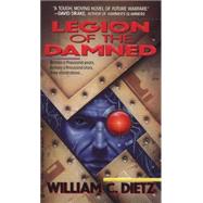 Legion of the Damned by Dietz, William C., 9780441480401